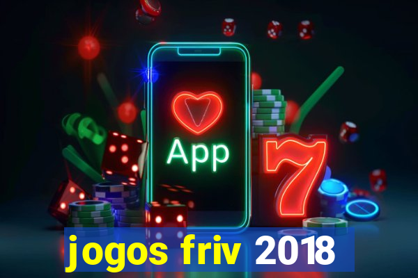 jogos friv 2018